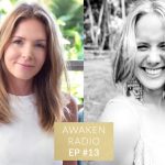 Connie Chapman Awaken Radio Podcast Episode #13 Transform Your Mind with Hayley Carr