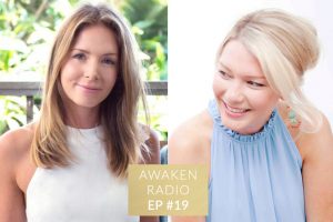 Connie Chapman Awaken Radio Podcast Episode #19 Inner Guidance with Rebecca Campbell