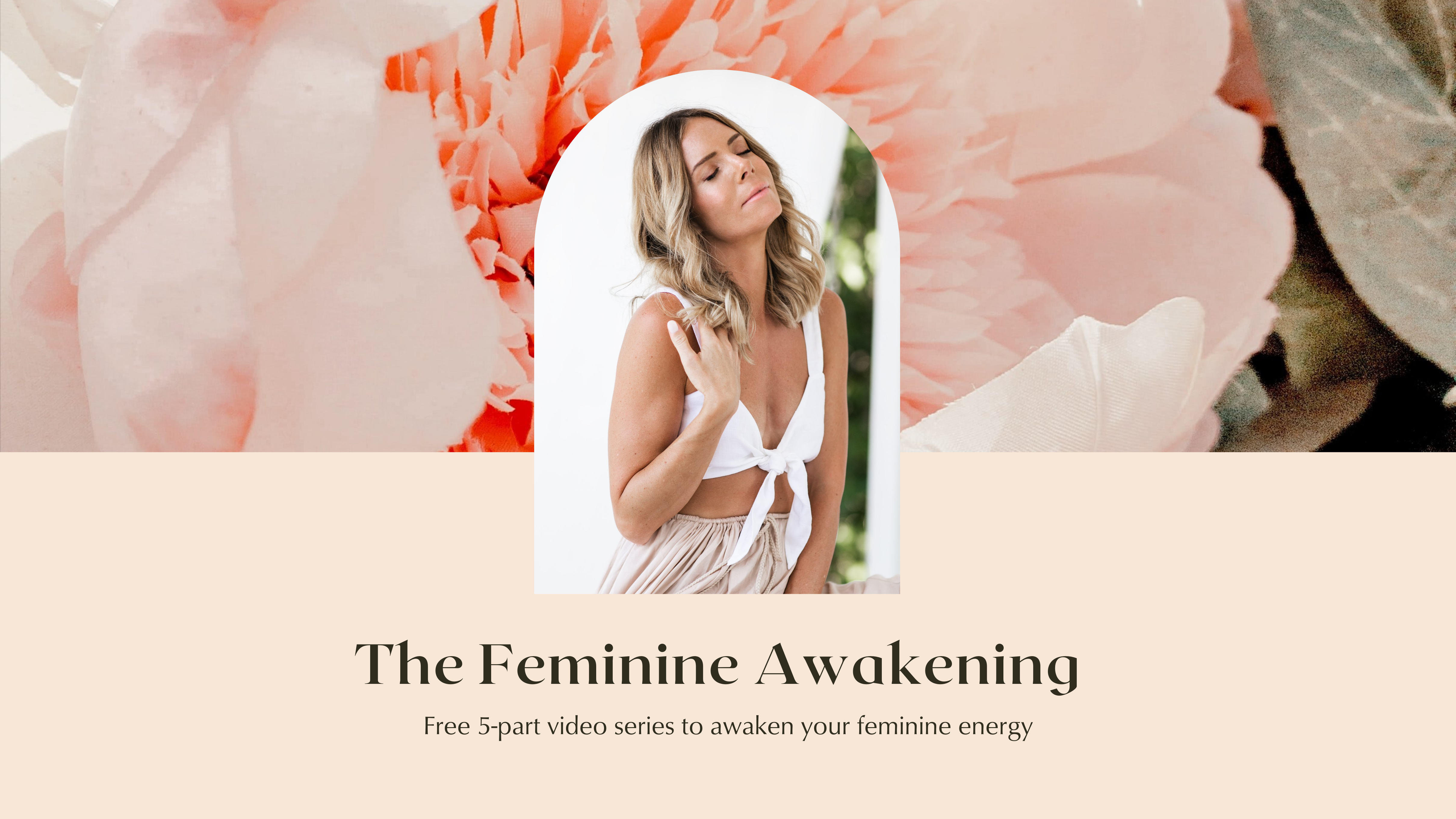 Awaken Your Feminine Energy - Header copy