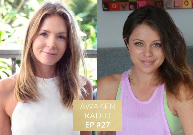 Connie Chapman Awaken Radio Podcast Episode #27 Embodying Feminine Energy and Awakening Sexuality with Rosie Rees